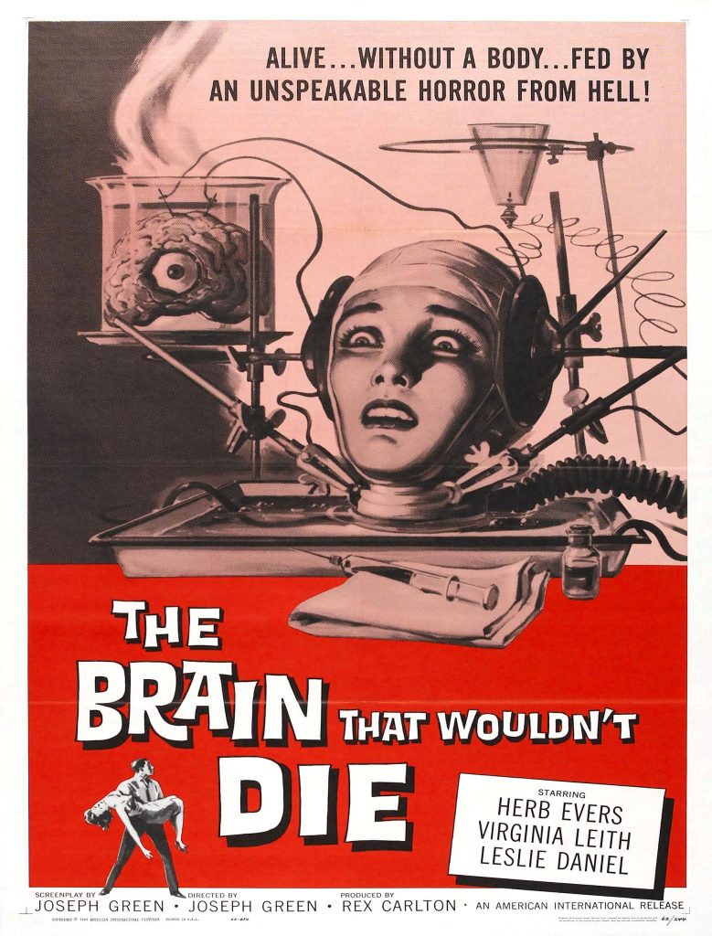 The Brain That Wouldn’t Die (1962) retro sci-fi movie poster showing a woman’s disembodied head wired into machines with shocking text and pulp styling.”